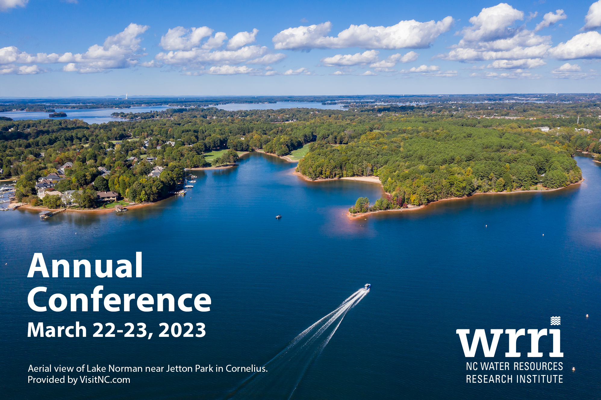 The WRRI Annual Conference is on March 22-23, 2023. Photo depicting aerial view of Lake Norman near Jetton Park in Cornelius.